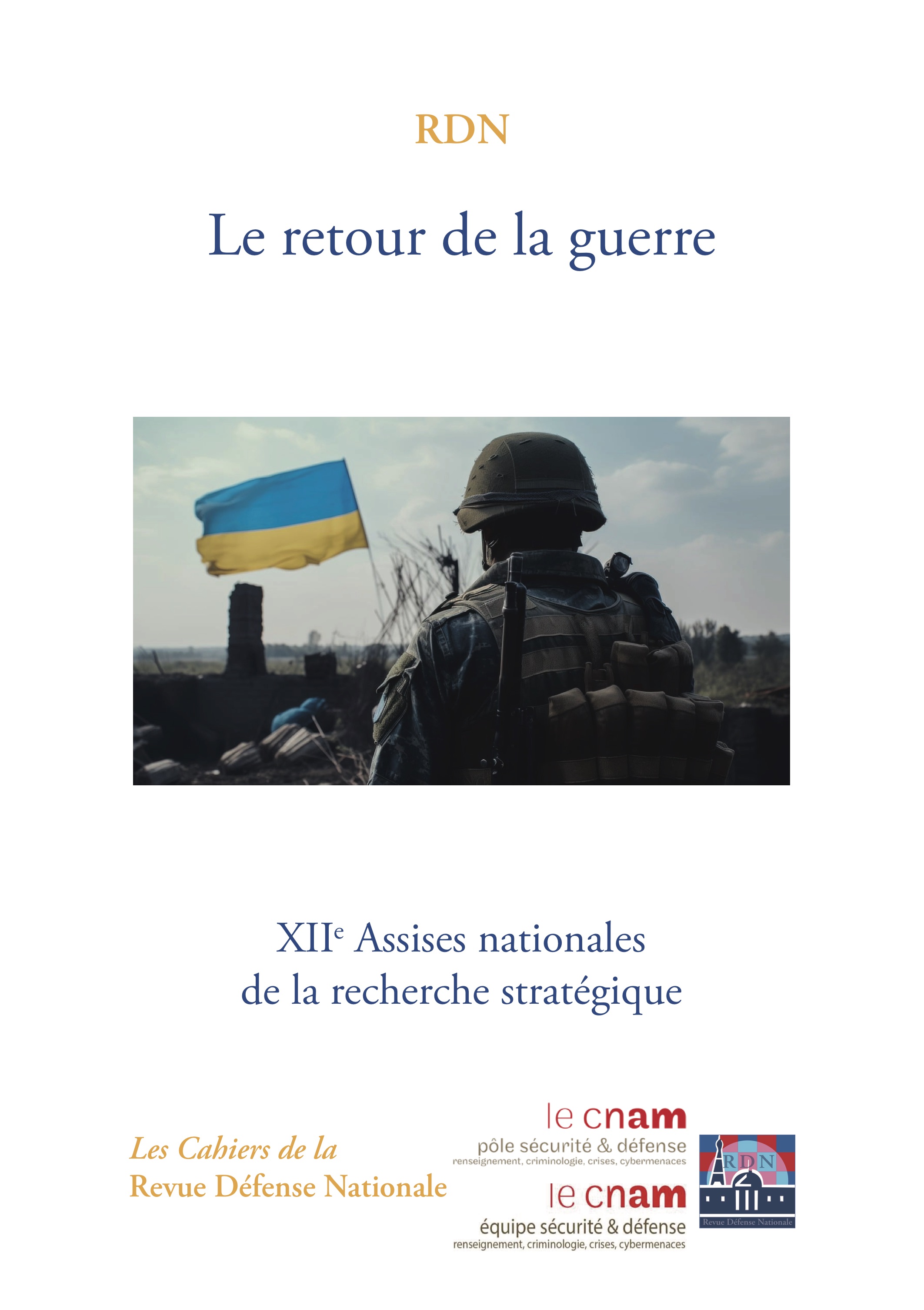 Le retour de la guerre – XIIe assises nationales de la recherche stratégique